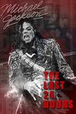 The Last 24 Hours: Michael Jackson (2019)