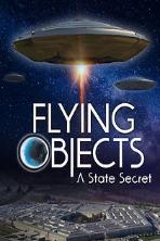 Flying Objects - A State Secret (2020)