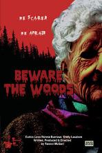 Beware the Woods (2022)
