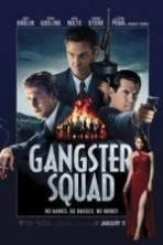 Gangster Squad ( 2013 )