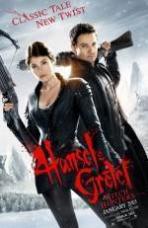 Hansel & Gretel Witch Hunters ( 2013 )