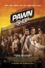Pawn Shop Chronicles ( 2013 )