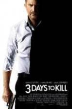3 Days to Kill ( 2014 )