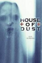 House of Dust ( 2013 )