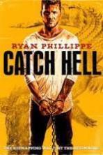 Catch Hell ( 2014 )
