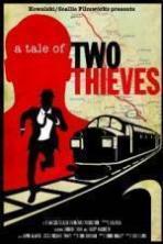 A Tale of Two Thieves ( 2014 )