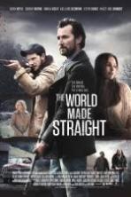 The World Made Straight ( 2015 )