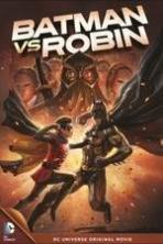 Batman vs Robin ( 2015 )