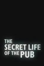 The Secret Life of the Pub ( 2015 )