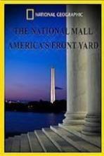 The National Mall Americas Front Yard ( 2015 )