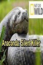 Anaconda: Silent Killer ( 2014 )