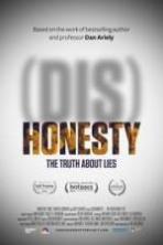 (Dis)Honesty: The Truth About Lies ( 2015 )