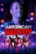 American Bad Boy ( 2015 )
