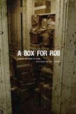 A Box for Rob ( 2013 )