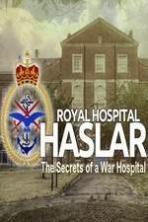 Haslar The Secrets of a War Hospital ( 2015 )