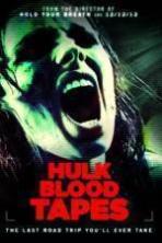 Hulk Blood Tapes ( 2015 )
