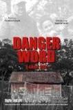 Danger Word (2013)