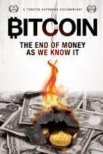 Bitcoin: The End of Money as We Know It ( 2015 )