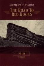 Mumford & Sons: The Road to Red Rocks ( 2013 )