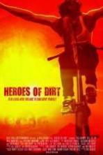 Heroes of Dirt ( 2015 )