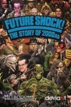 Future Shock! The Story of 2000AD ( 2014 )