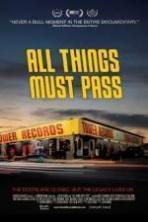 All Things Must Pass The Rise and Fall of Tower Records ( 2015 )