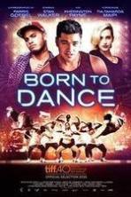 Born to Dance ( 2015 )