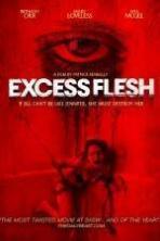 Excess Flesh ( 2015 )