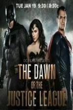 DC Films Presents Dawn of the Justice League ( 2016 )