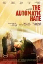 The Automatic Hate ( 2015 )