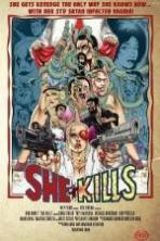 She Kills ( 2015 )