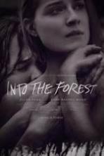 Into the Forest ( 2016 )