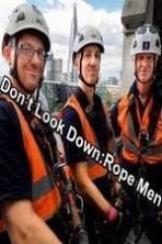 Dont Look Down Rope Men ( 2016 )