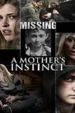 A Mothers Instinct ( 2015 )