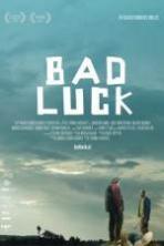 Bad Luck ( 2015 )