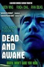 Dead and Awake ( 2014 )