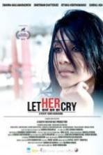 Let Her Cry ( 2016 )