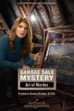 Garage Sale Mystery: The Art of Murder (2017)