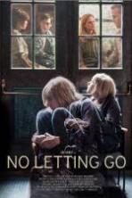 No Letting Go ( 2016 )