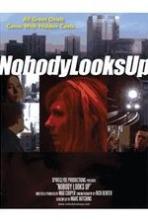Nobody Looks Up (2014)