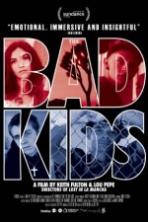 The Bad Kids ( 2016 )