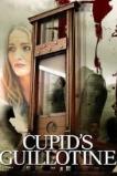 Cupid's Guillotine (2017)