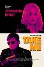 Take Me ( 2017 )