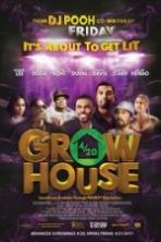 Grow House ( 2017 )