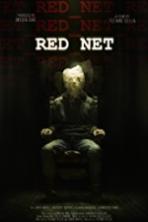 Red Net ( 2016 ) Full Movie Watch Online Free