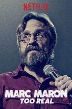 Marc Maron Too Real (2017) Full Movie Watch Online Free Download