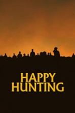 Happy Hunting Full Movie Watch Online Free Download