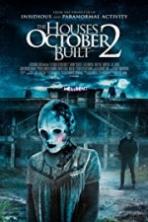 The Houses October Built 2 Full Movie Watch Online Free Download