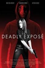 Deadly Expose Full Movie Watch Online Free