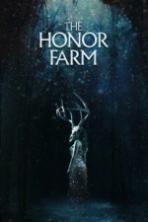 The Honor Farm Full Movie Watch Online Free